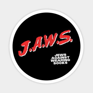 JAWS - Jews Against Wearing Socks Magnet